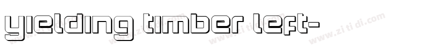 Yielding Timber Left字体转换